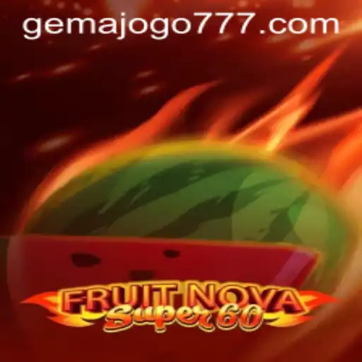Explorando a Emoção de FruitNovaSuper60: