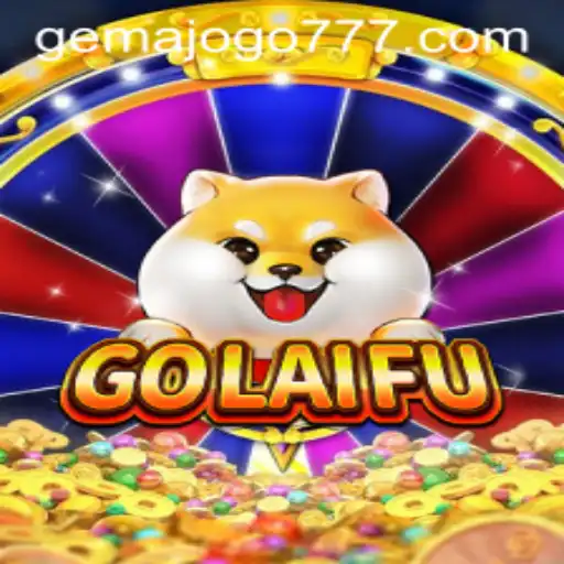 Descubra o Novo Fenômeno Mundial: GoLaiFu