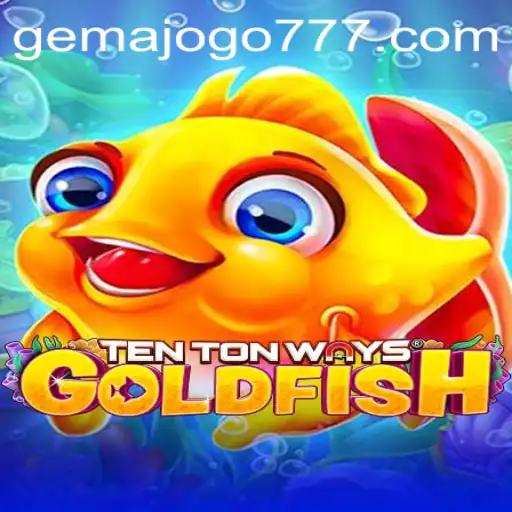 TenTonWaysGoldfish: Um Mergulho na Diversão Aquática do GEMAJOGO